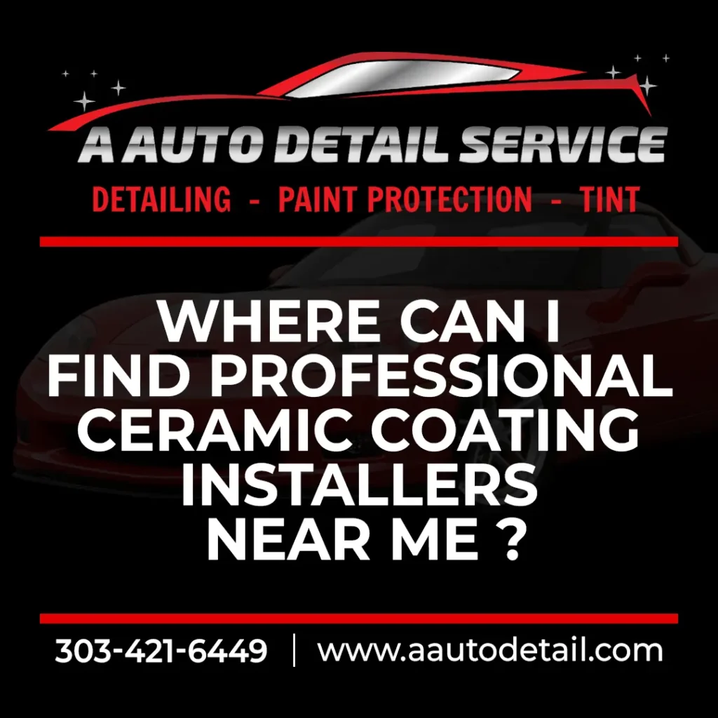 Looking for a professional ceramic coating installer near Northglenn, CO? Learn how to vet providers, what the process includes, and how to book with AAutoDetail.