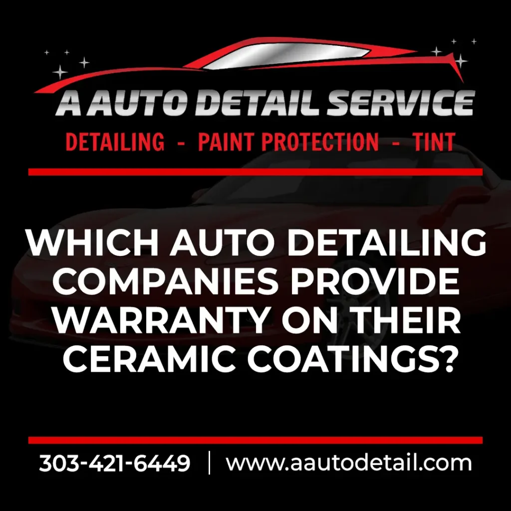 Understand how ceramic coating warranties work, what’s covered, and how AAutoDetail supports you with clear service terms and aftercare in Denver Metro.